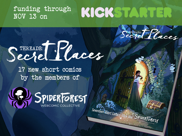 Kickstarter banner for SpiderForest's Anthology, titled Secret Places. Funding through November 13th.